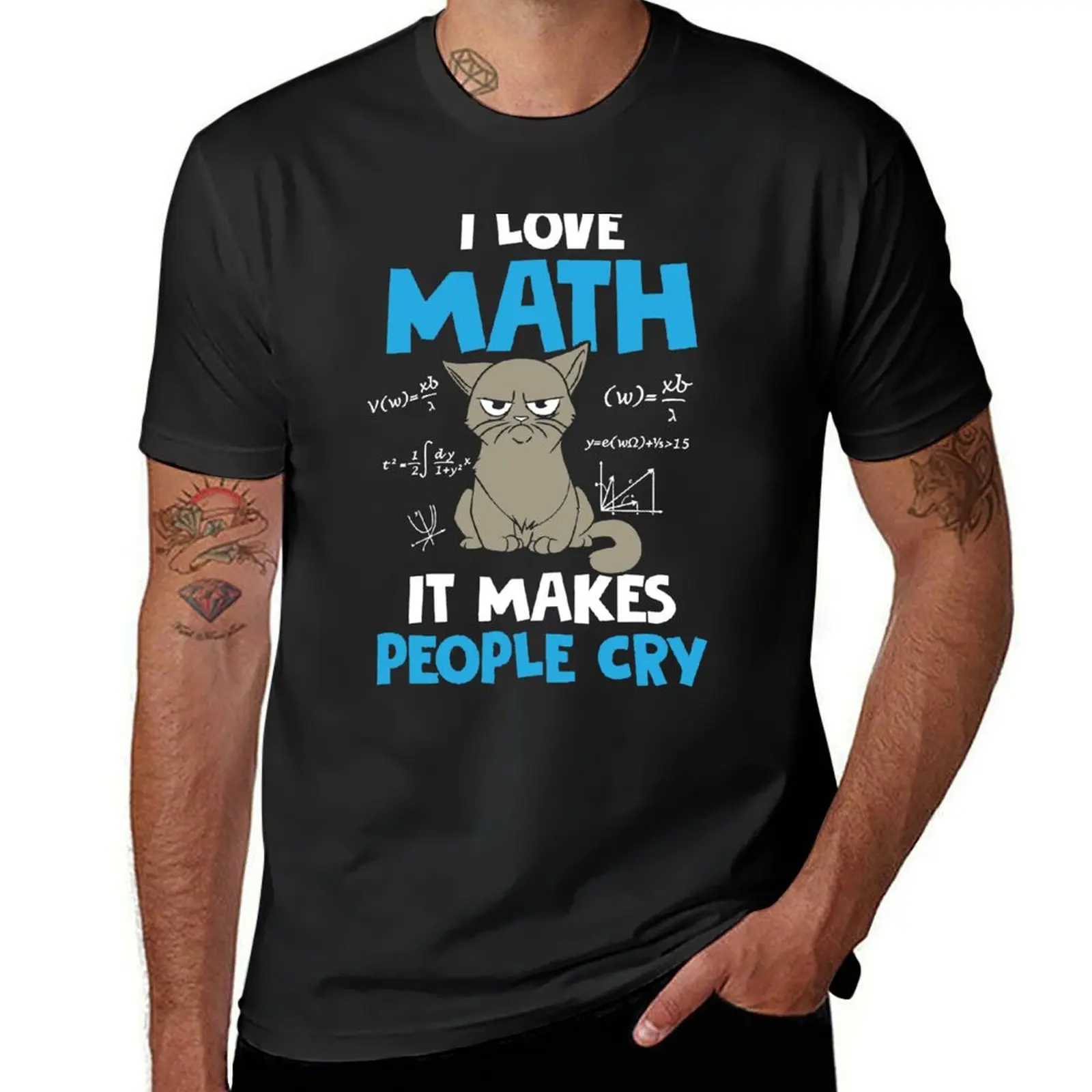 Funny Math Pun T Shirts Gifts-I Love Math It Makes People Cry for Women Men T-Shirt sublime customizeds tshirts for men