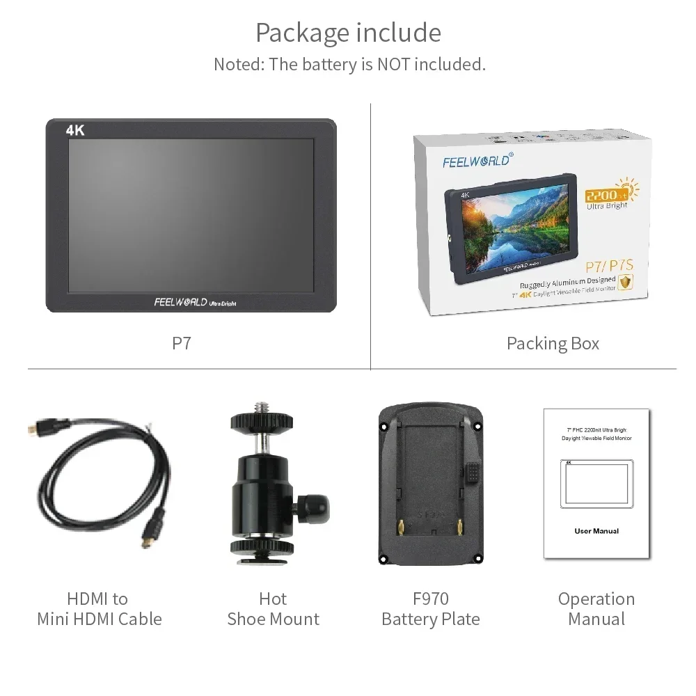 

FEELWORLD P7 7" 4K HDMI Input Output 2200nit IPS Metal Case F970 Bracket for Mirrorless Cameras 1920x1200 Monitor