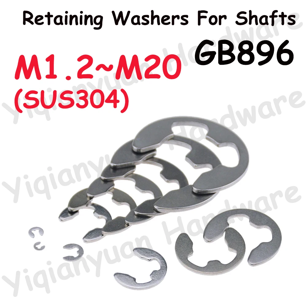 

GB896 DIN6799 SUS304 Stainless Steel E Ring Lock Washers Snap Collar E Type Clip Circlip Retaining Washers For Shaft M1.2 to M20