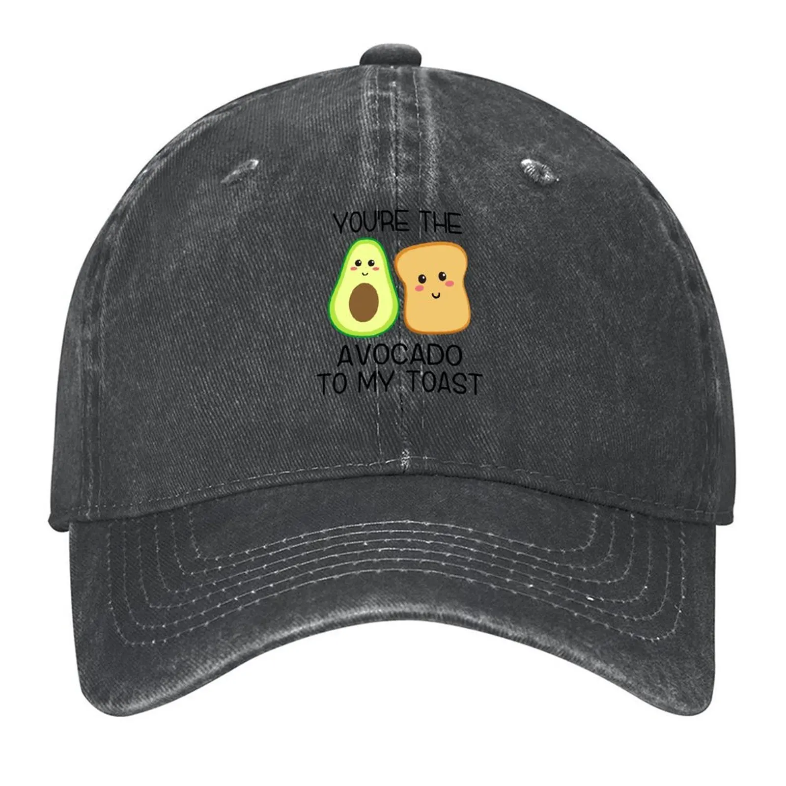 

You're The Avocado To My Toast Baseball Cap Thermal Visor Hip Hop tea Hat Beach Sun Hats For Women Men's