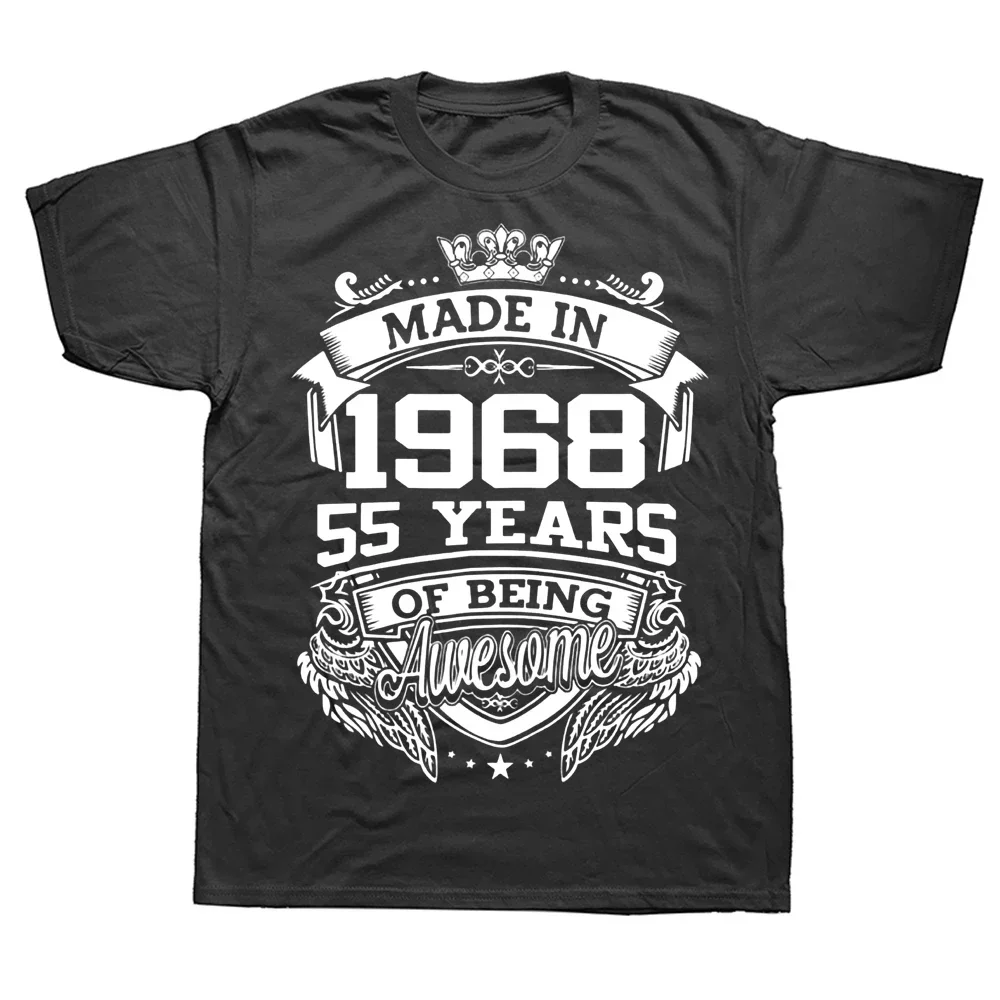 

Novelty Made In 1968 55 Years of Being Awesome 55th T Shirt Graphic Cotton Streetwear Short Sleeve Birthday Gifts Summer T-shirt