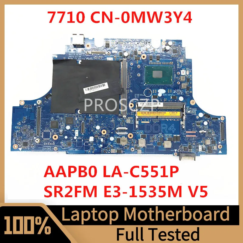 

CN-0MW3Y4 0MW3Y4 MW3Y4 For Dell OEM Precision 17 7710 Laptop Motherboard AAPB0 LA-C551P With SR2FM E3-1535M V5 CPU 100%Tested OK