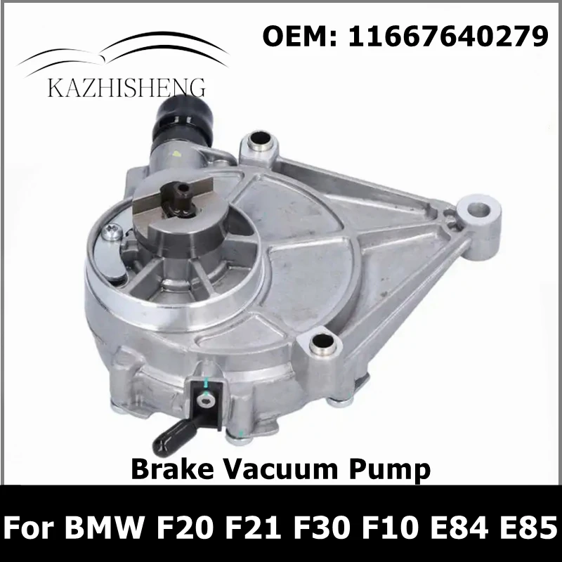 

11667640279 11667585189 тормозной вакуумный насос для BMW F20 F21 F30 F10 X1 E84 X3 E85 X4 Z4 320i 328i 528i