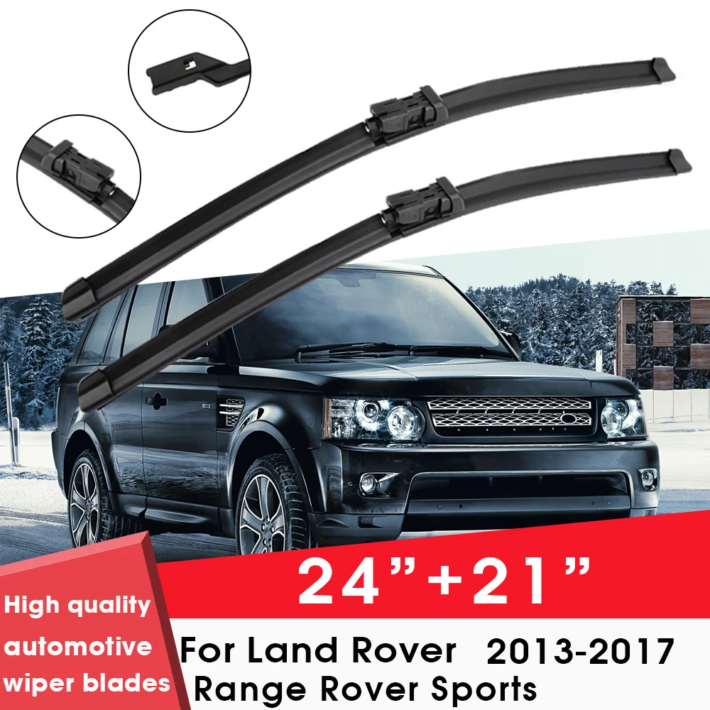 

Car Wiper Blade Blades For Land Rover Range Rover Sports 2013-2017 24"+21" Windshield Windscreen Clean Rubber Silicon Car Wipers