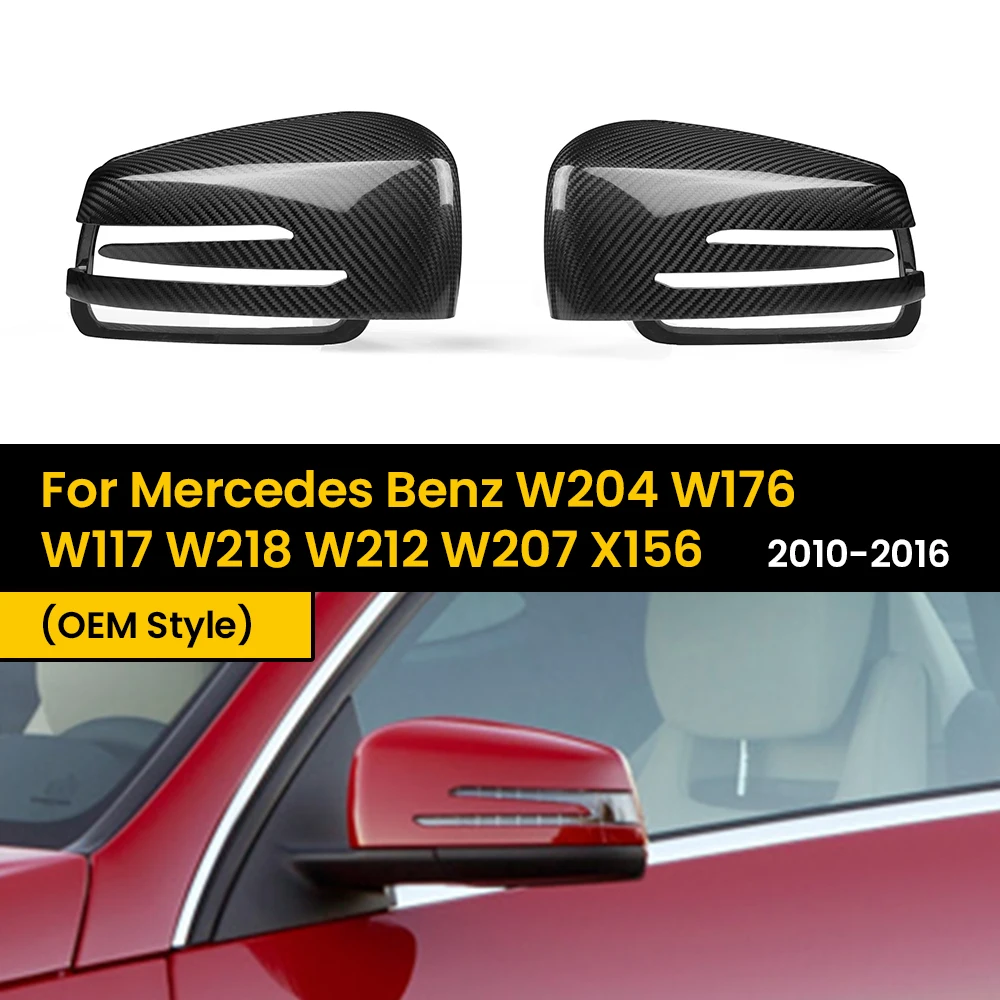 For Mercedes Benz W204 W176 W117 W218 W212 W207 X156 2010-2016 OEM Style Real Dry Carbon Fiber Side-door Rear View Mirror Caps