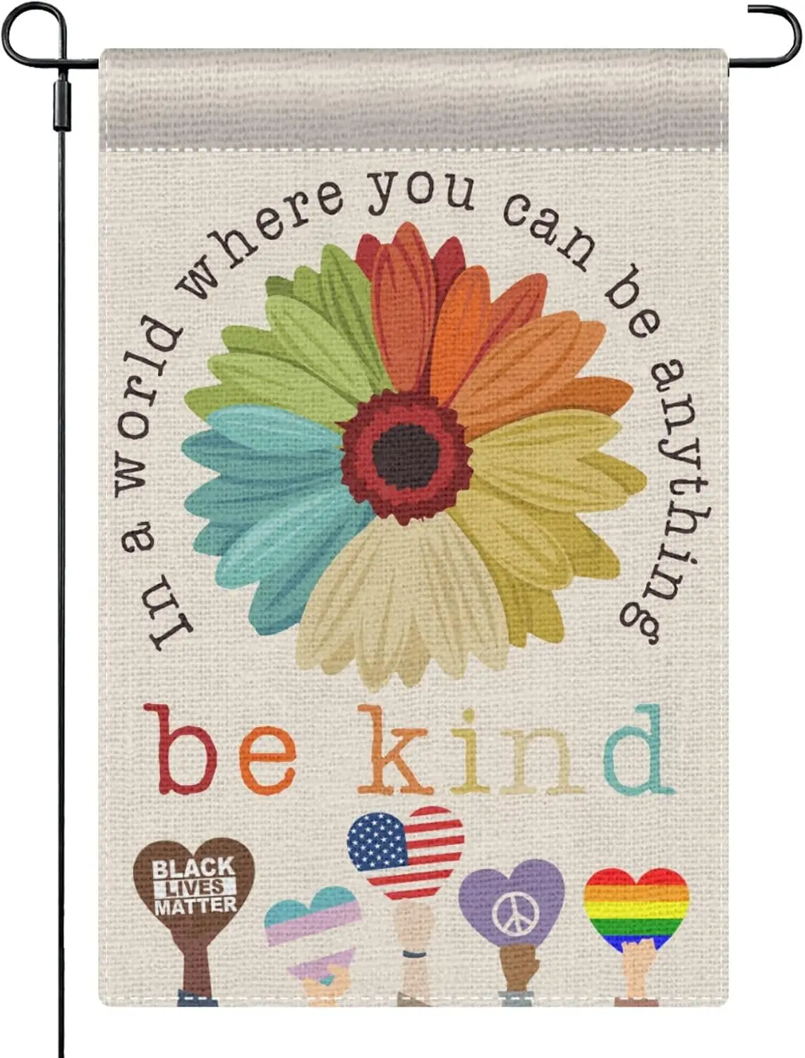 In A World Where You Can Be Anything Be Kind Flag Peace garden flags For Peace 12x18 Double-Sided For Home Garden Decoration SSL