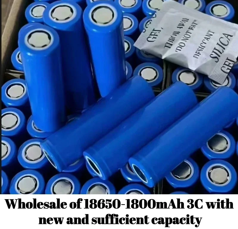 2024 Wholesale of 18650-1800mAh power 3C internal resistance with full capacity of brand new original factory A battery cells