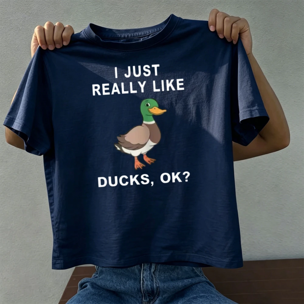 I Just Really Like Ducks Cute Mallard Summer Men Cotton TShirt Cartoon Green Head Duck Simple Text Casual Short Sleeve Fashion