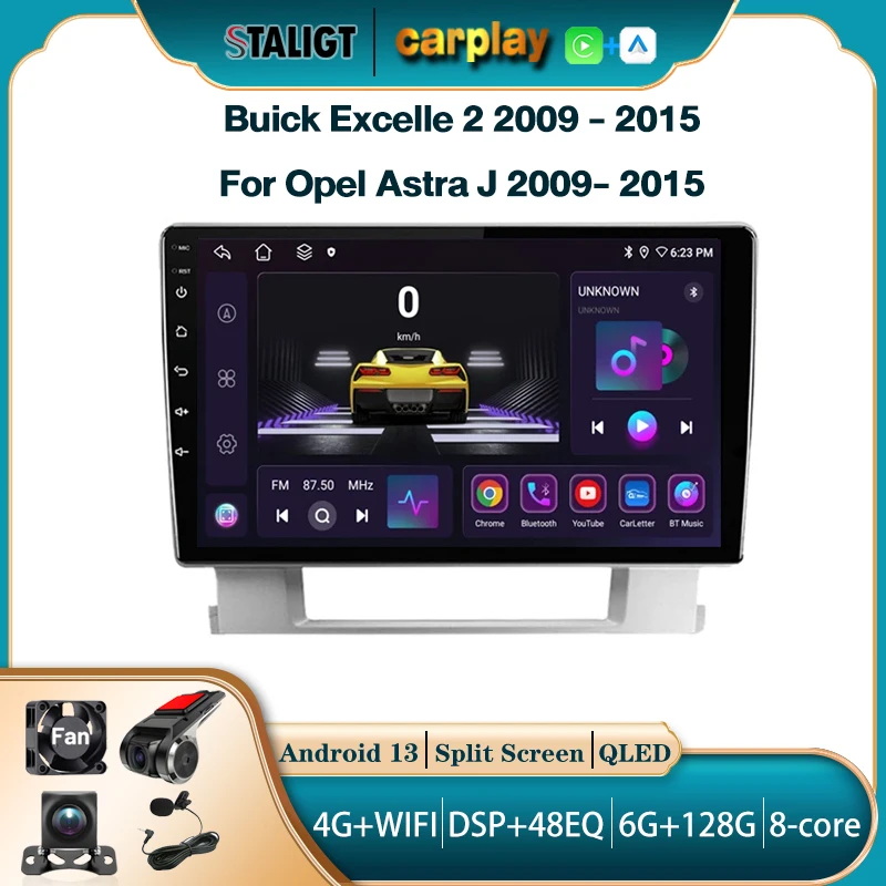 

Car Radio For Buick Excelle 2 2009 - 2015 For Opel Astra J 2009- 2015 Android 14 Carplay Android Auto Wireless 8Core 4G GPS
