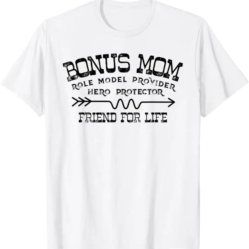 

Mothers Day T Shirt Bonus Mom Friend For Life Step