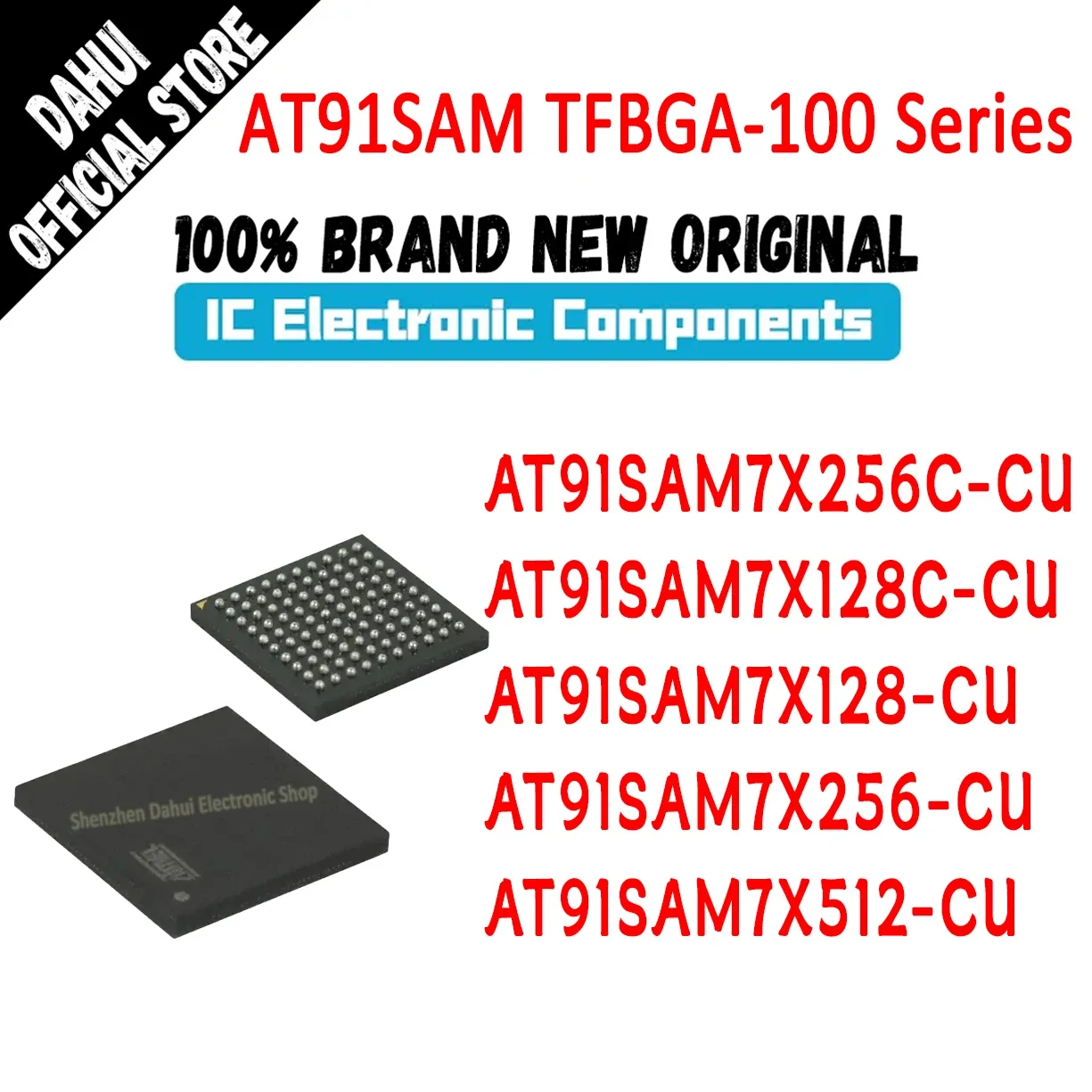 

AT91SAM7X256C-CU AT91SAM7X128C-CU AT91SAM7X128-CU AT91SAM7X256-CU AT91SAM7X512-CU AT91SAM7X AT91SAM AT IC MCU Chip TFBGA-100