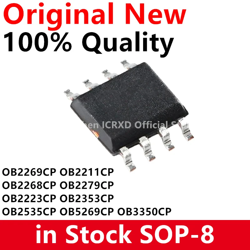 10PCS OB2269CP OB2269 SOP SOP-8 OB2211CP OB2211 OB2268CP OB2268 OB2279CP OB5269CP OB2223CP OB2223 OB2353CP OB3350CP OB2535CP