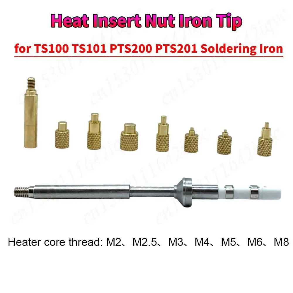 Heat Insert Nut Iron Tip TS100 Soldering Iron Tip Insert Internal Thread Head M2-M8 Brass Hot Melt Insert Nut Insertion Kit