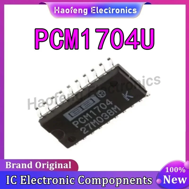 

New Original PCM1704U PCM 1704U PCM1704 SOP-20 in stock