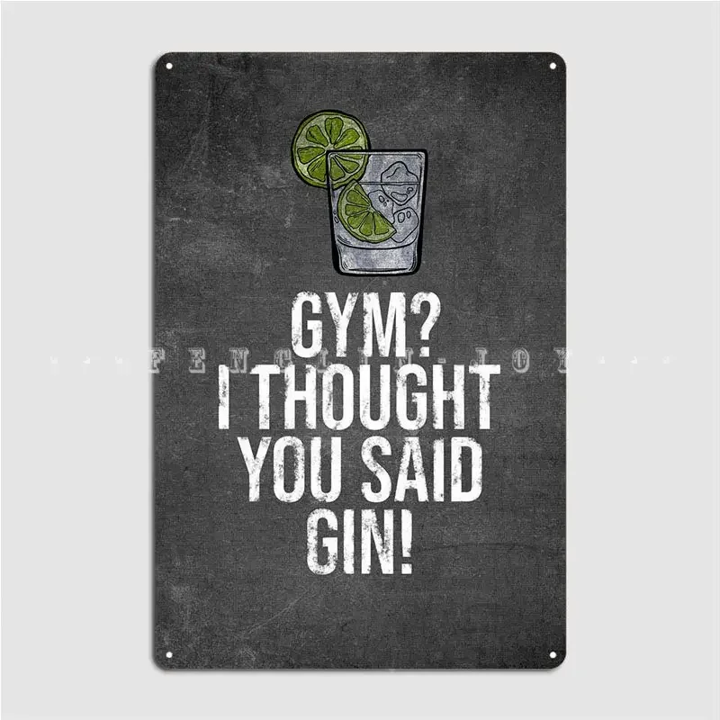 Gin Funny Quote Alcohol Metal Plaque Poster Cinema Garage Vintage Living Room Wall Decor Tin Sign Poster