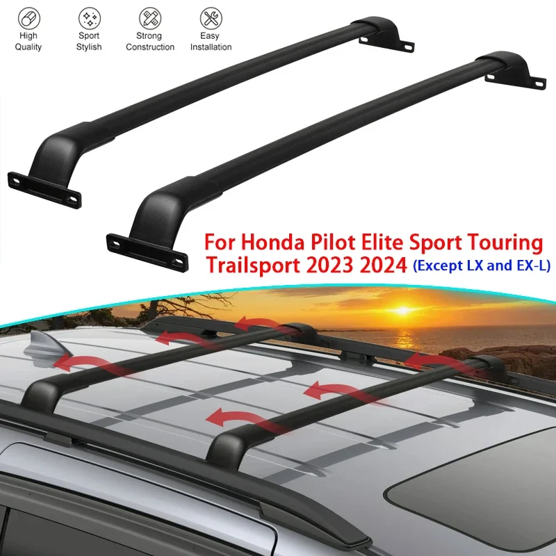 

Black Car Roof Rack Cross Bars for Honda Pilot Elite Sport Touring Trailsport 2023 2024 (Except LX and EX-L)