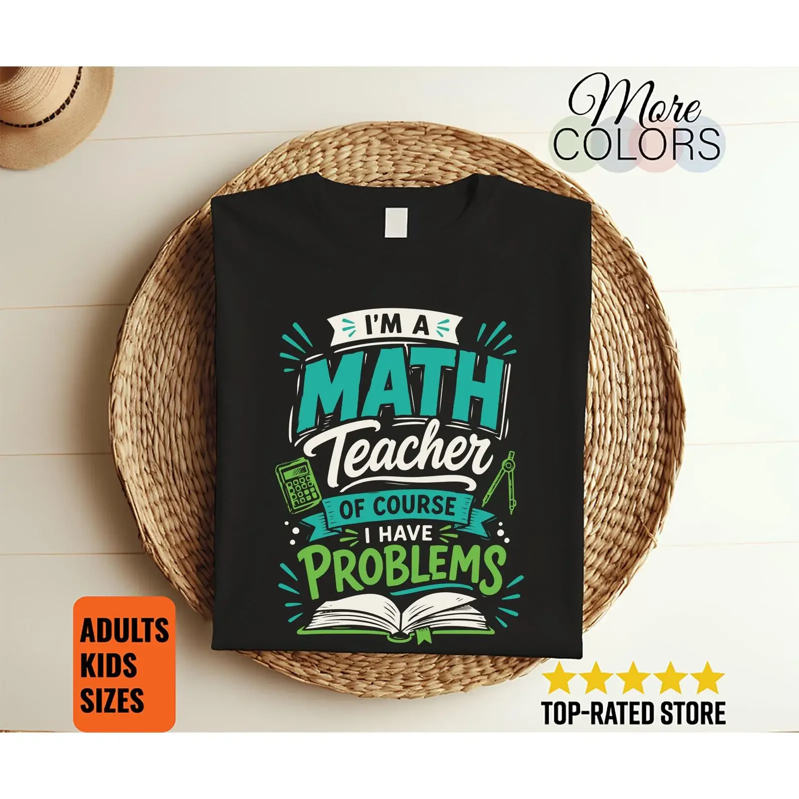 I'm A Math Teacher Of Course I Have Problems T Shirt Funny Mathematics Educator  vintage Washed Versatile graphic Stretched
