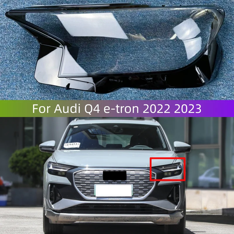 

For Audi Q4 e-tron 2022 2023 Car Front Headlight Cover Clear Lens Headlamp Shade Replacement Car Accessories