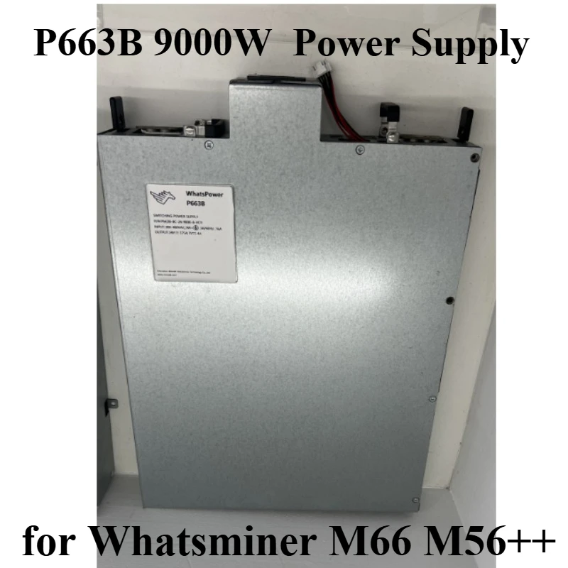 

P663B 9000W Mining Power Supply 21V-31V Output 3-Phase 380V-480V Liquid Cooling for Whatsminer M66 M56++ ASIC Miner