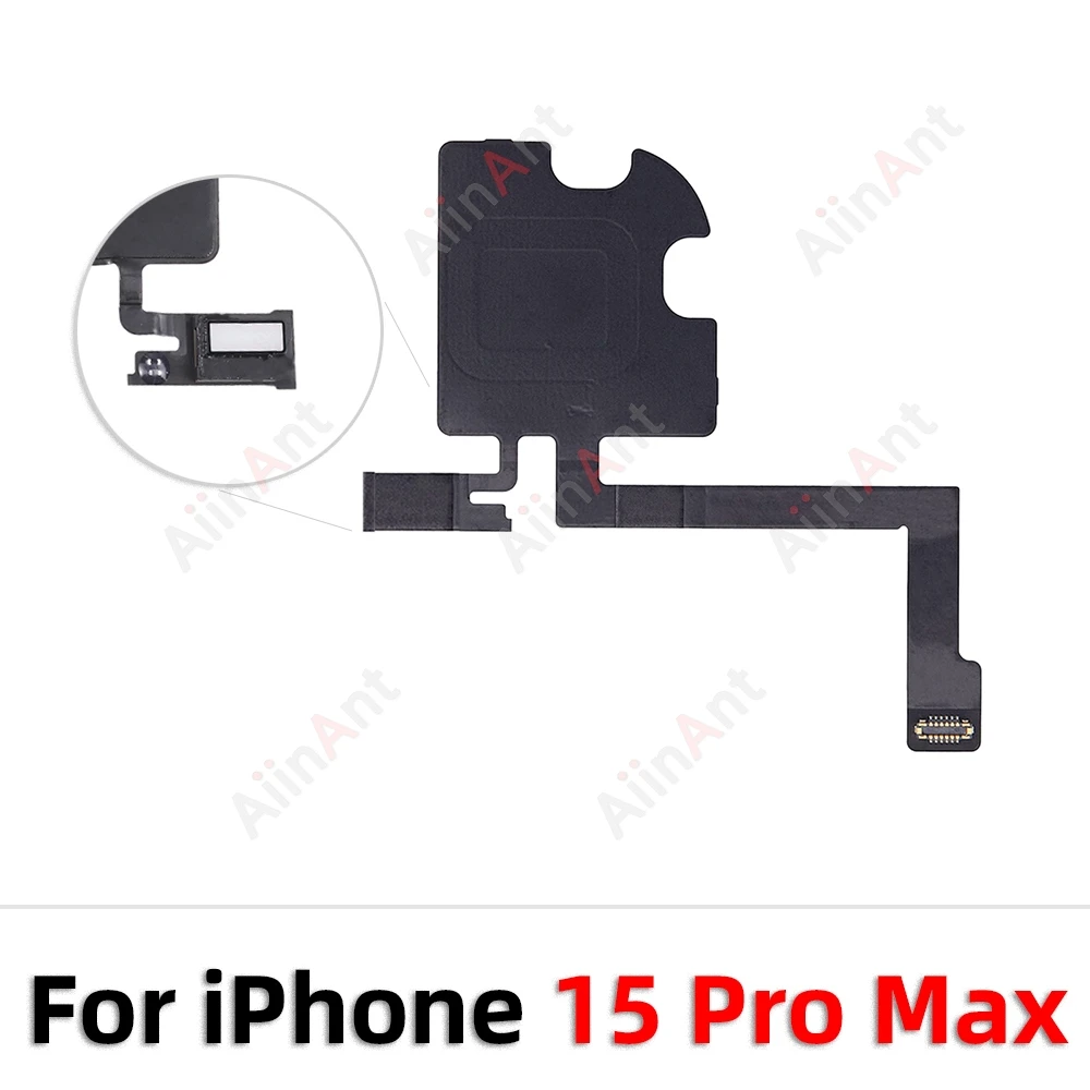 AiinAnt Phone Top Sound Ear Earpiece Speaker Proximity Light Sensor Flex Cable For iPhone 12 13 14 15 Pro Max Plus