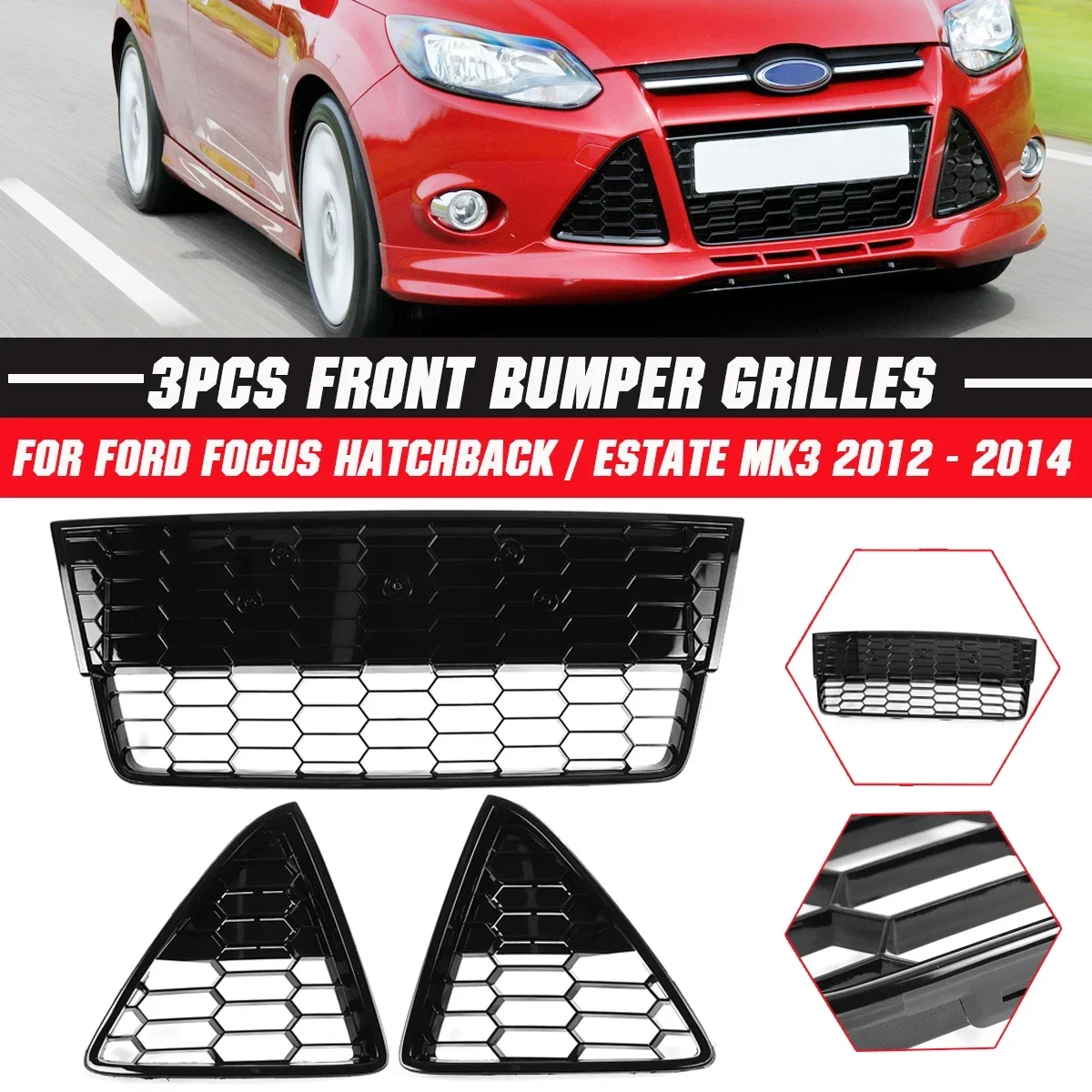 

3PCS Car Front Bumper Lower Grille Racing Grills Honeycomb Mesh Zetec S Style For Ford Focus For Estate MK3 2012 2013 2014