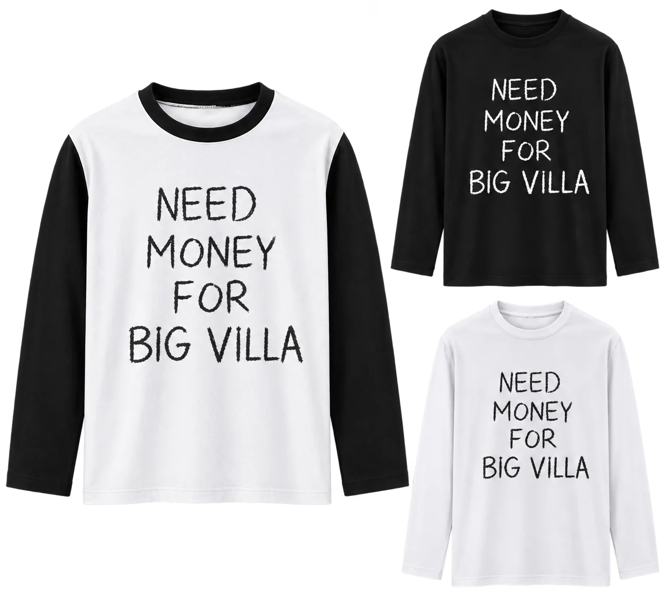Funny Slogan Need Money For Big Villa Print, Oversized Loose Fit, 90s Retro Y2K Harajuku Style Casual Top for Men Women Kids