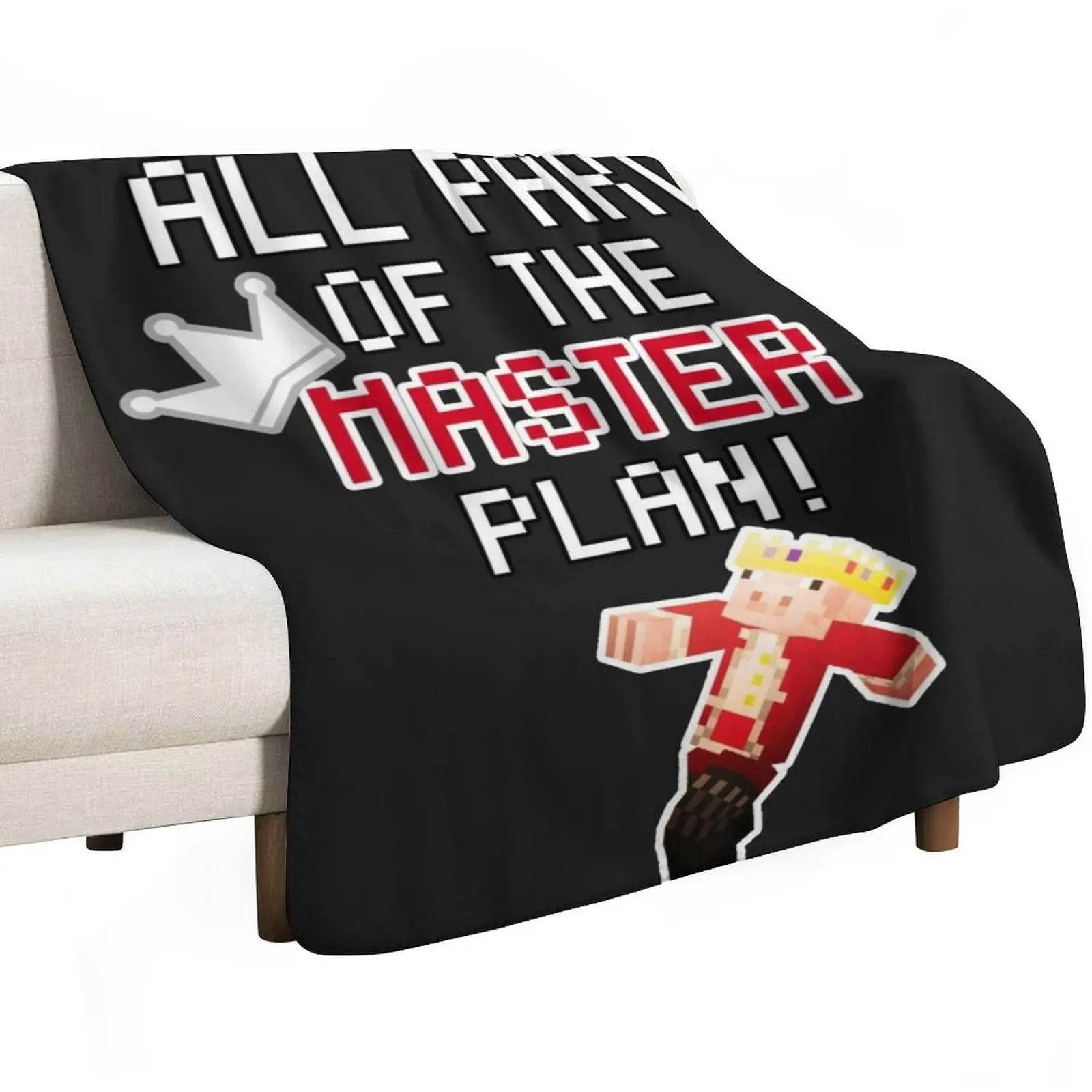 Technoblade ALL PART OF THE MASTER PLAN! Throw Blanket Designers Furrys christmas decoration Decorative Sofas Comforter Blankets