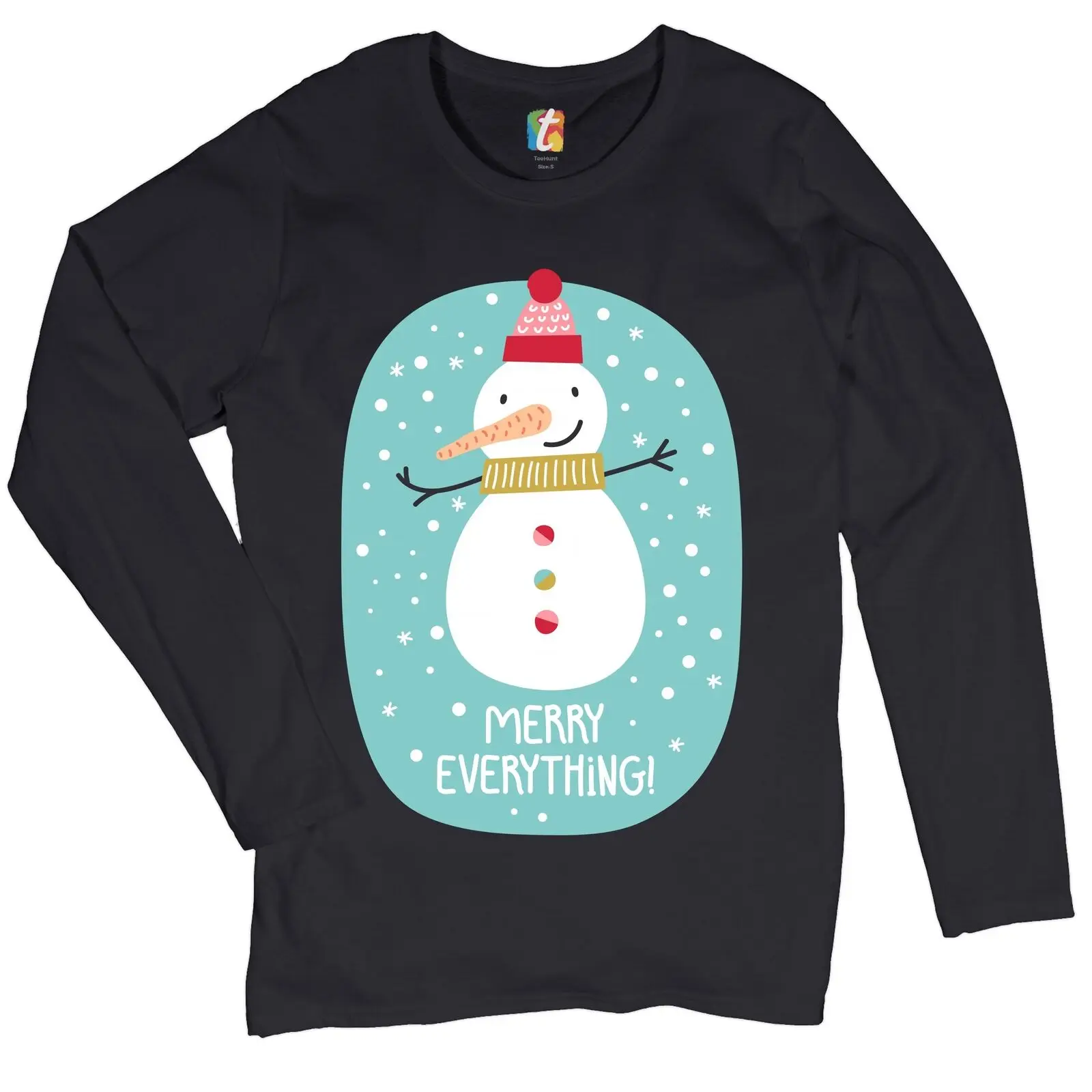 Merry Everything Women's Long Sleeve T-shirt Christmas Snowman Holiday Spirit