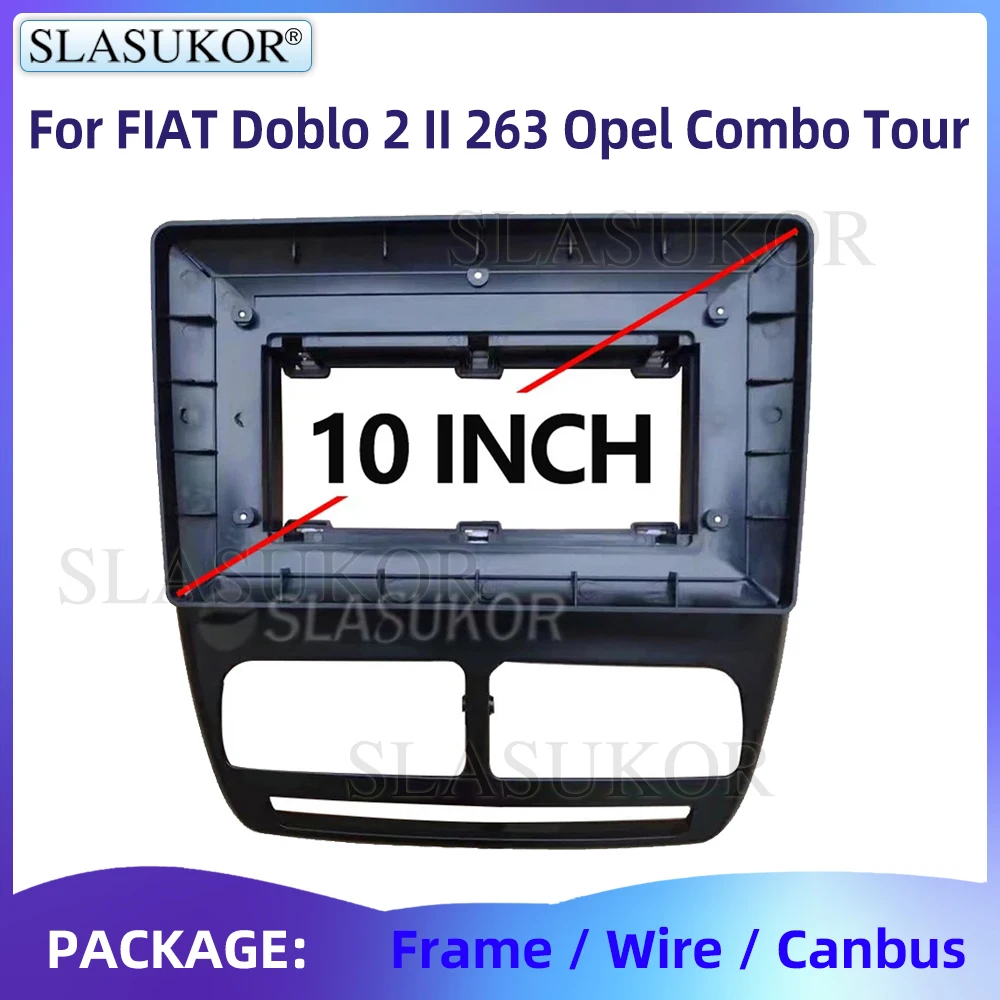 

10" For FIAT Doblo 2 II 263 Opel Combo Tour 2010-2015 Video Panel Player Audio Frame Dashboard Mount Suit Wire Accessories