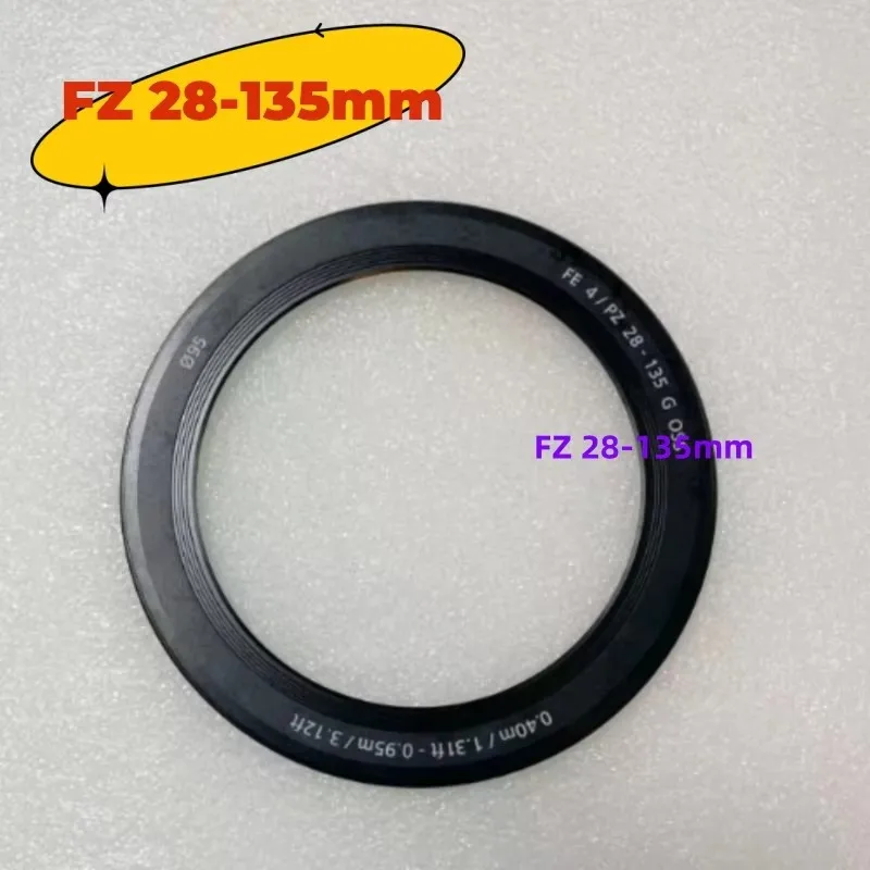 For Sony FZ 28-135mm UV Front Pressure Ring Parameter Cylinder Repair Camera Detail Replacement Accessories Parts