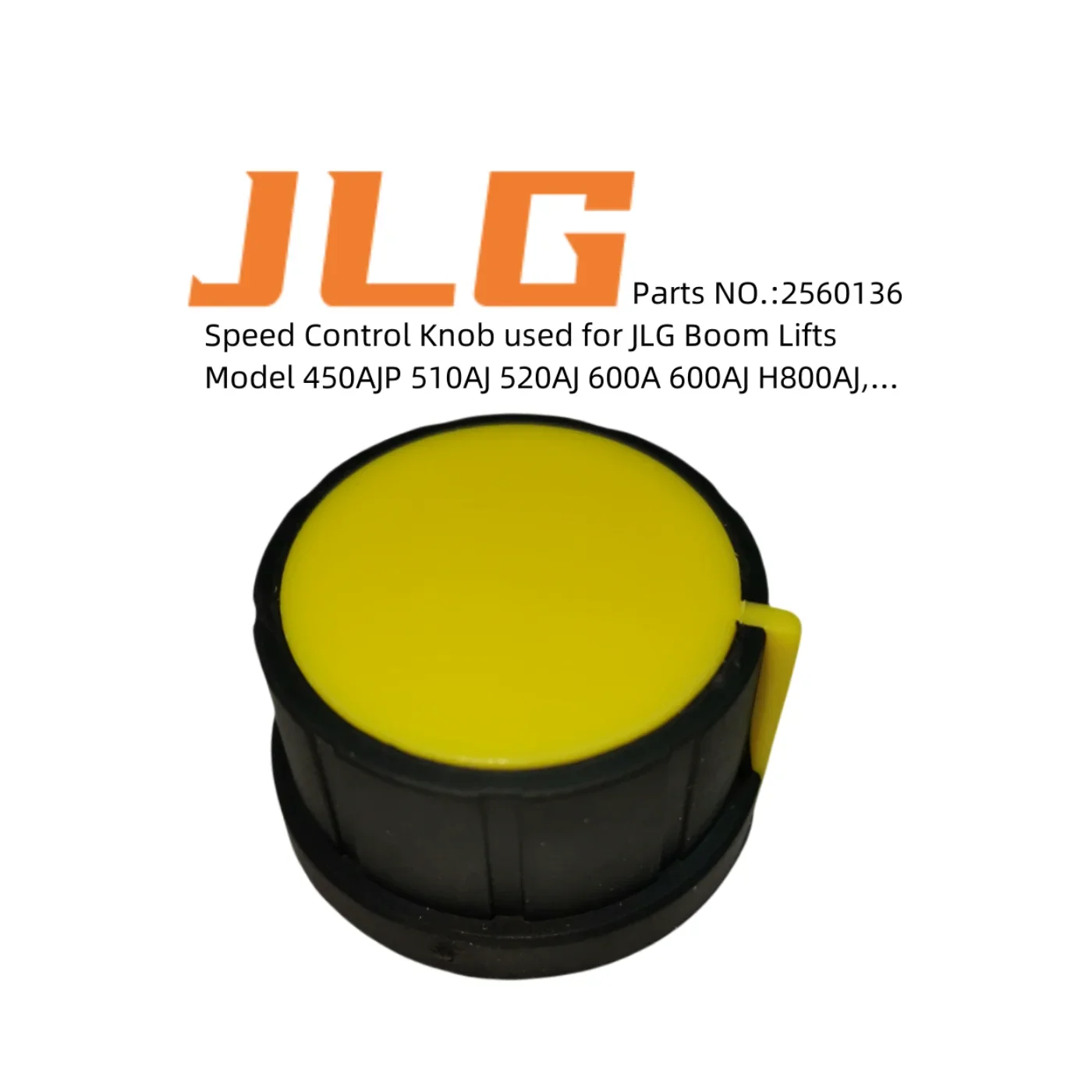 

JLG controller box parts Speed Control Knob 2560136 Used for JLG Boom Lifts 450AJP 510AJ 520AJ 600A 600AJ H800AJ,...