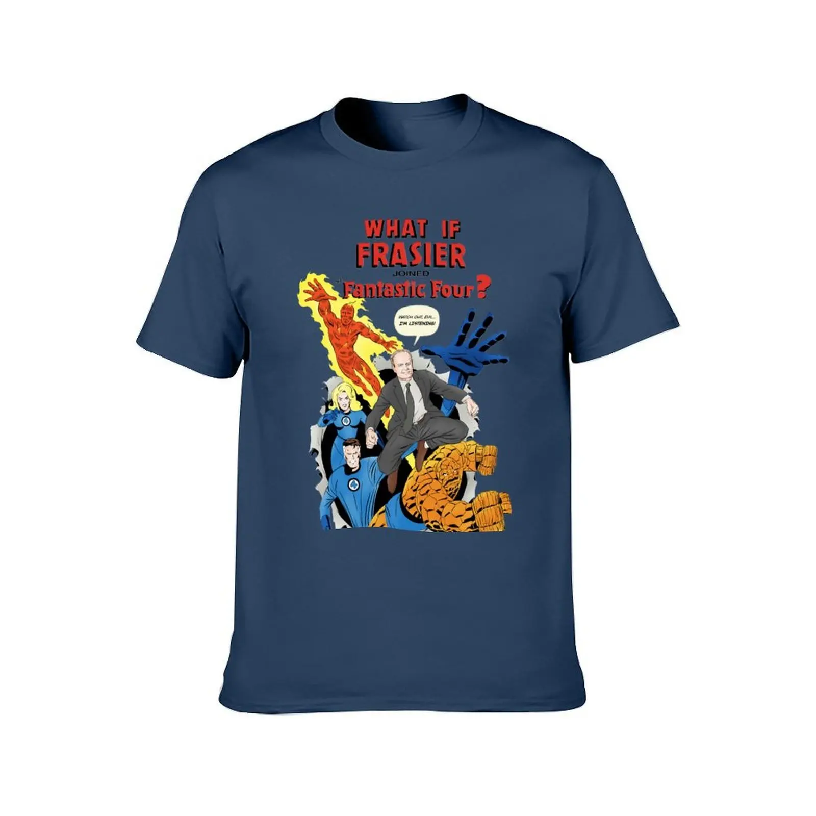 Frasier Fantastic Four T-Shirt cotton t shirts high quality anime tshirt T-Shirt
