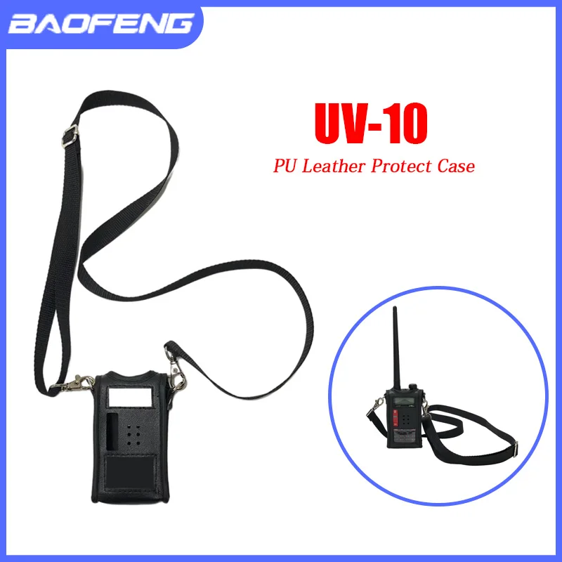 

Чехол из искусственной кожи BAOFENG UV-10R для рации BF-UV10R, портативный чехол-кобура, сумка для радиостанции UV 10R с ремешком на спину