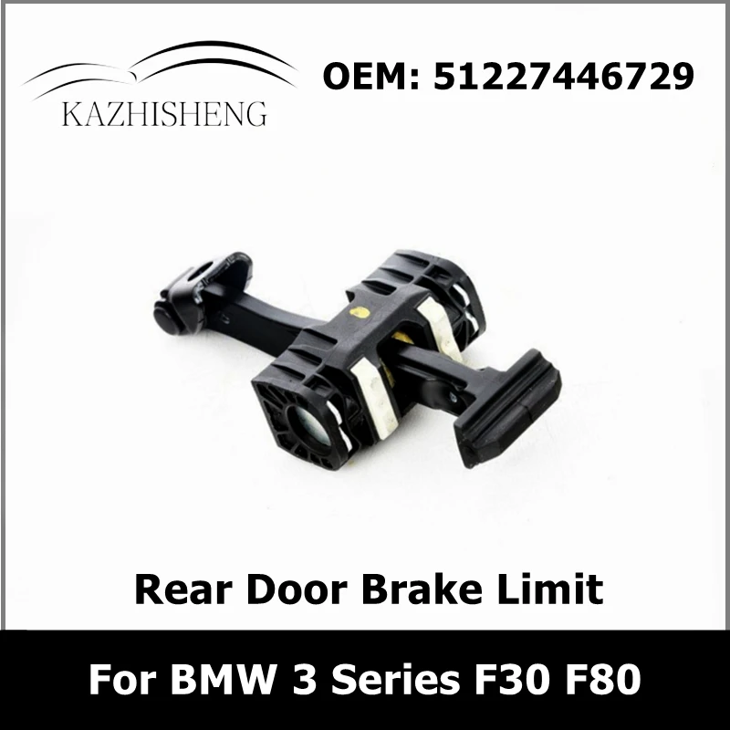 51227446729 7446729 Rear Left Door Brake Limit for BMW 3 Series F30 F80