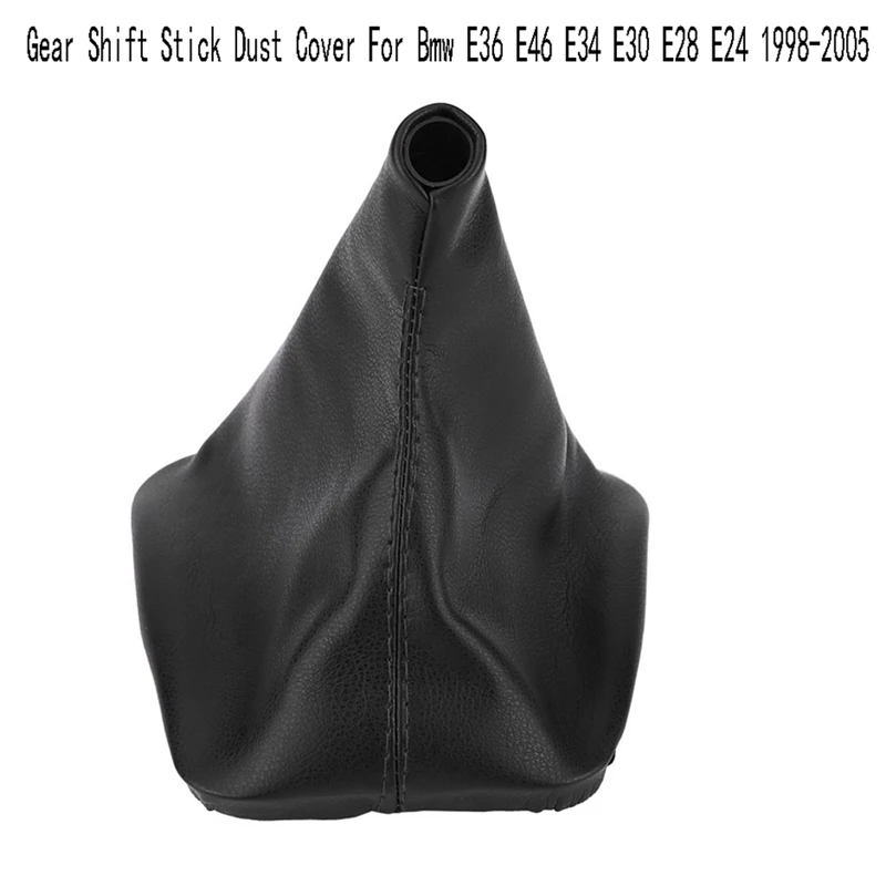 Car Gear Shift Stick Gaiter Boot Dust Cover Shift Boot For Bmw E36 E46 E34 E30 E28 E24 1998-2005