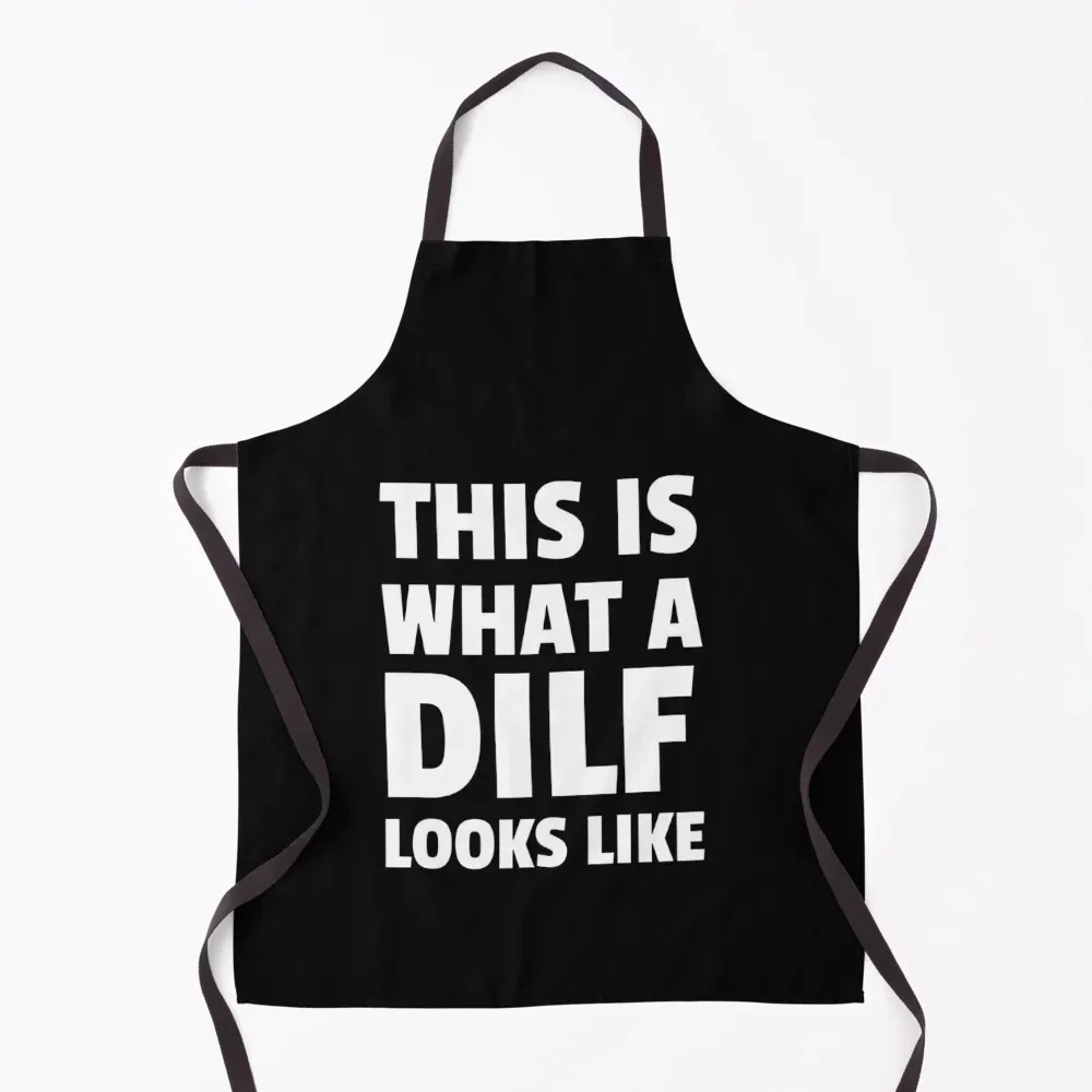 This Is What A DILF Looks Like Apron cookings for women kitchen jacket woman Apron