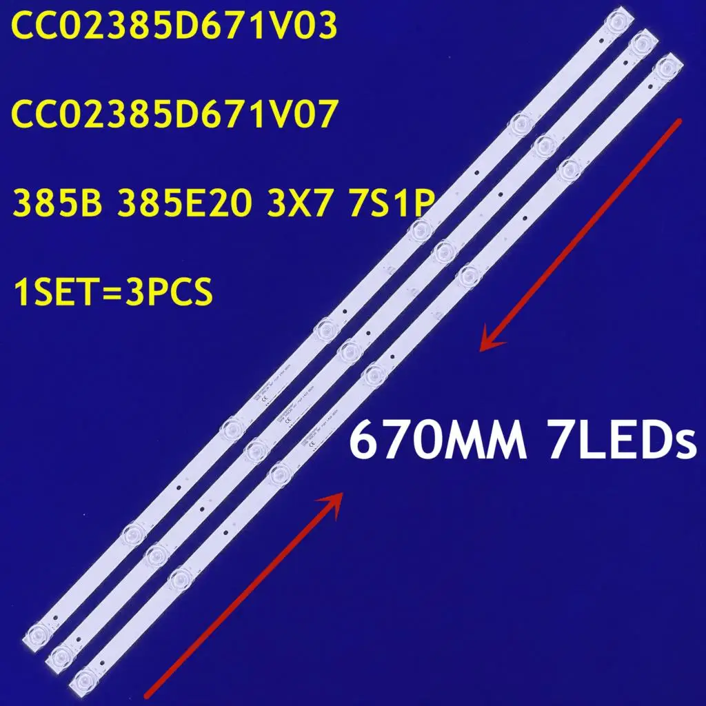 LED Backlight Strip 7lamp CC02385D671V07 CC02385D671V03 385B 385E20 3X7 7S1P for DM-LED39R201BT2 EX-39HT001B H39D8000Q M39D7000Q