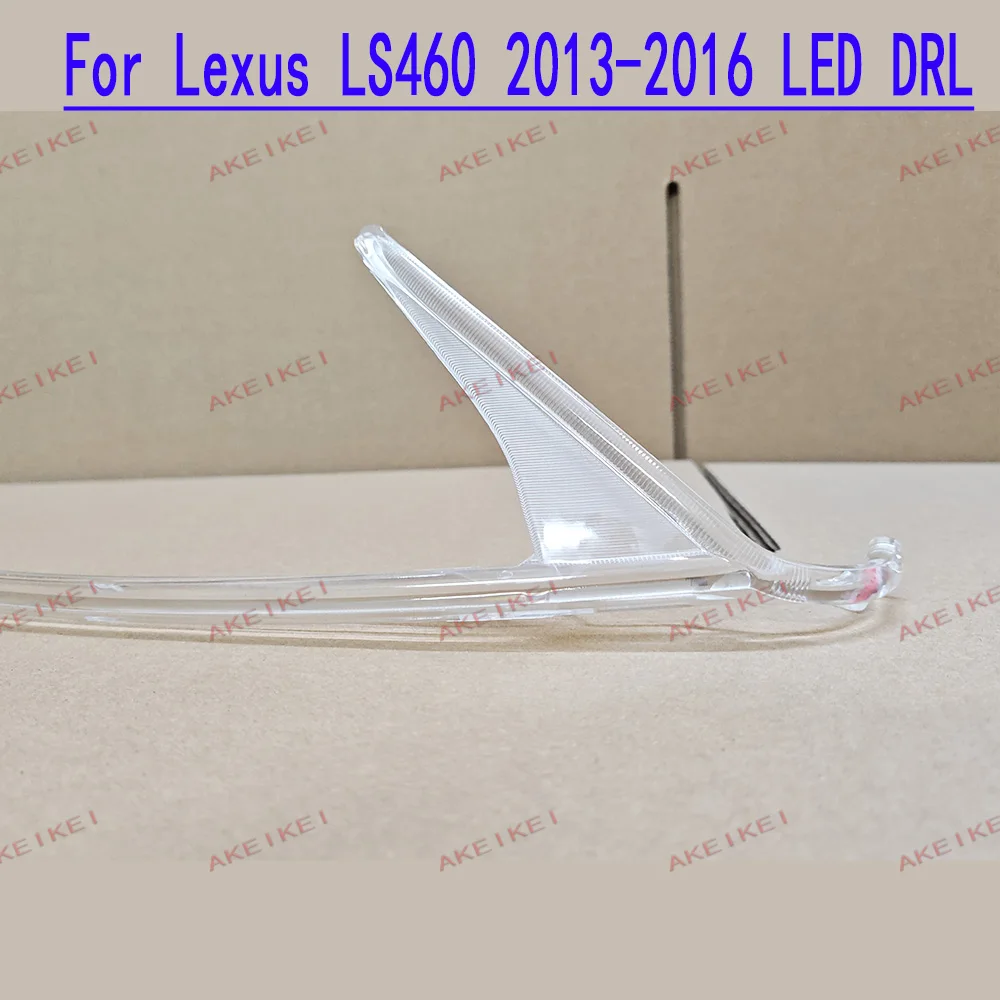For Lexus LS460 2013 2014 2015 2016 Car  Headlamp Headlight DRL Guide Lamp Tube Daily Running Lamp Lamp Tube