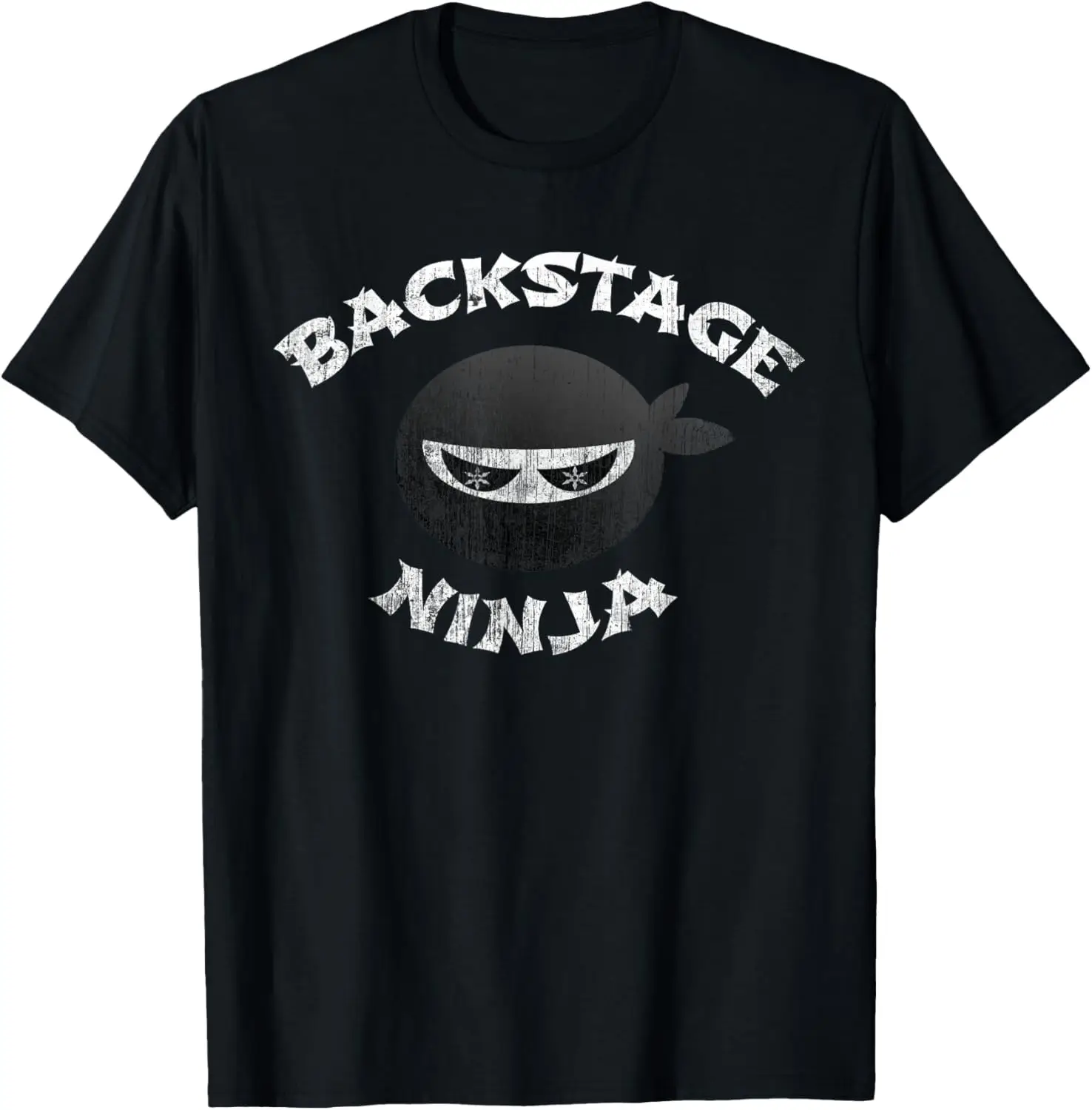 Funny Backstage Ninja Multitasking Director Team Stage Crew T-Shirt