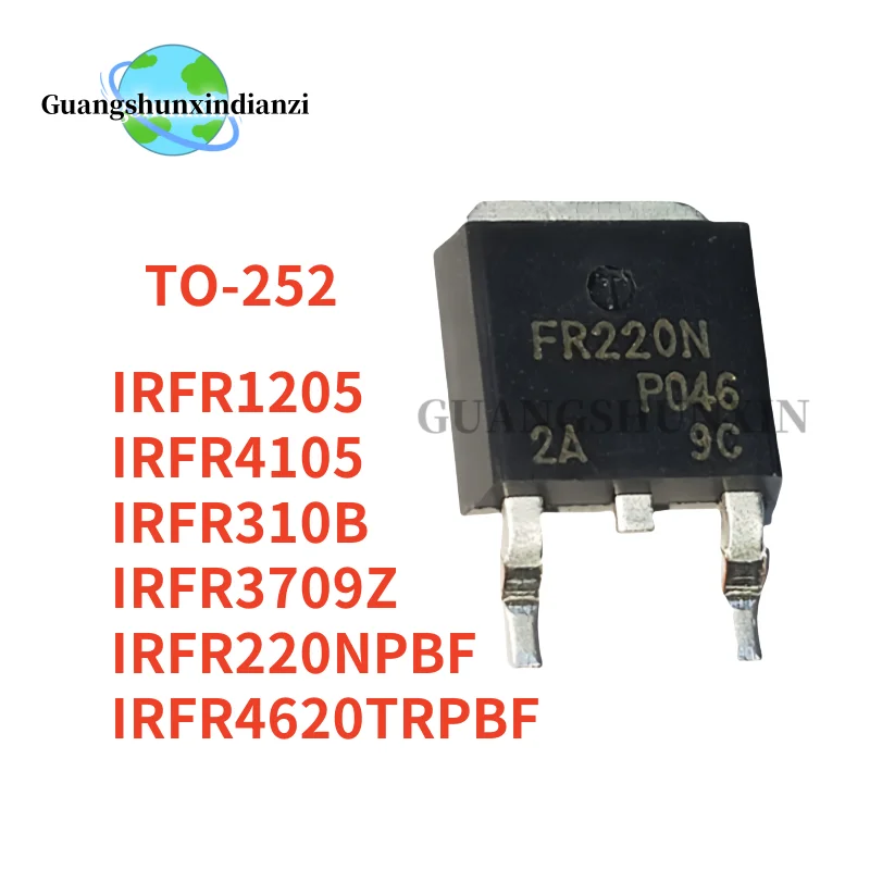 10PCS IRFR1205 FR1205 IRFR220NPBF FR220N  IRFR310B FR310B IRFR3709Z FR3709Z IRFR4105 FR4105 IRFR4620 IRFR4620TRPBF FR4620 TO-252
