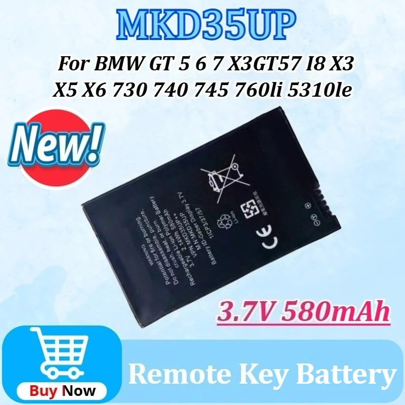 

MKD35UP 3.7V 580mAh Remote Key Battery for BMW GT 5 6 7 X3GT57 I8 X3 X5 X6 730 740 745 760li 5310le 1ICP3/37/57 9442976 6814351
