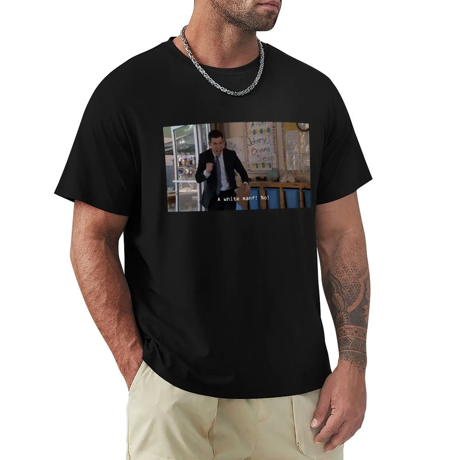 New Girl - Schmidt: A white man?! No! T-Shirt cotton t-shirt plain for man package T-Shirt