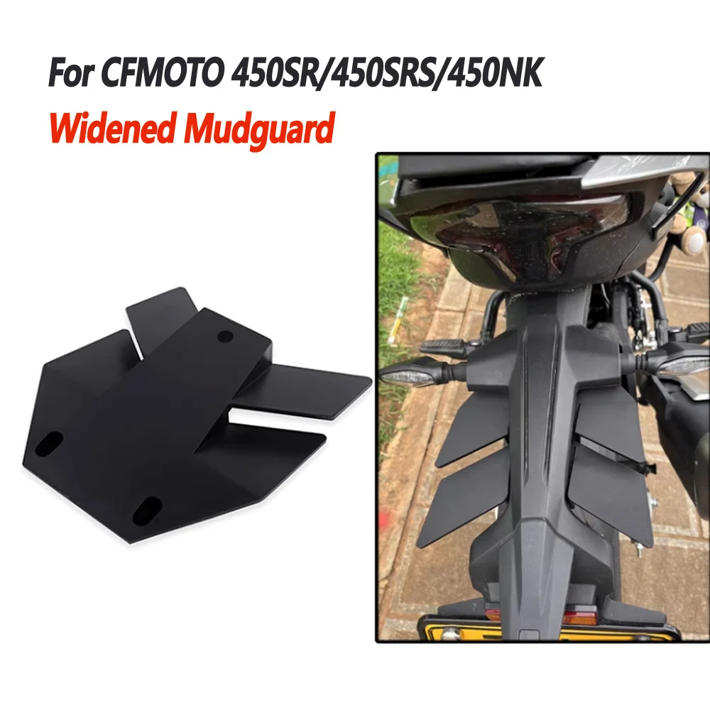 

For CFMOTO 450SR 450SRS 450NK rear mudguard modification CF NK450 SR450 widened mudguard anti splash mudguard rear fender