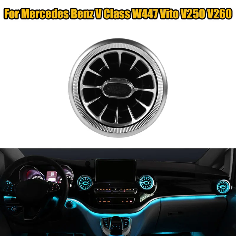 1 pcs Car LED Front Dashboard AC Air Condition Vent Outlet Turbo Interior Trim For Mercedes Benz V Class W447 Vito V250 V260