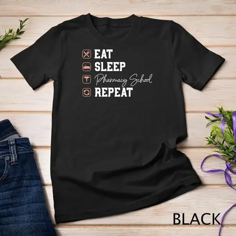 Pharmacy School Eat Sleep Repeat Future Pharmacist Gifts Unisex T shirt