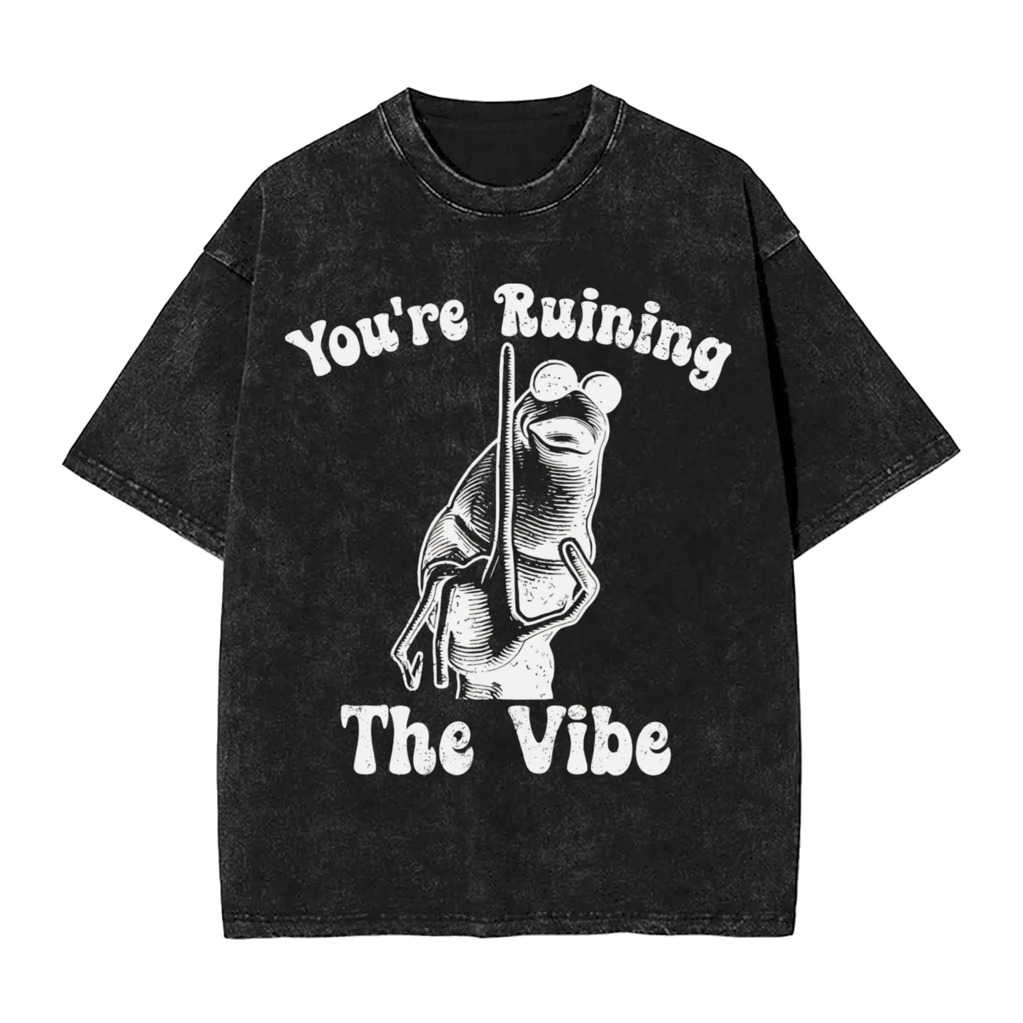 Washed T Shirt You're Ruining The Vibe T-Shirts Oversize Marcus The Worm Meme Streetwear Printed Tops Tee Shirt Men Women