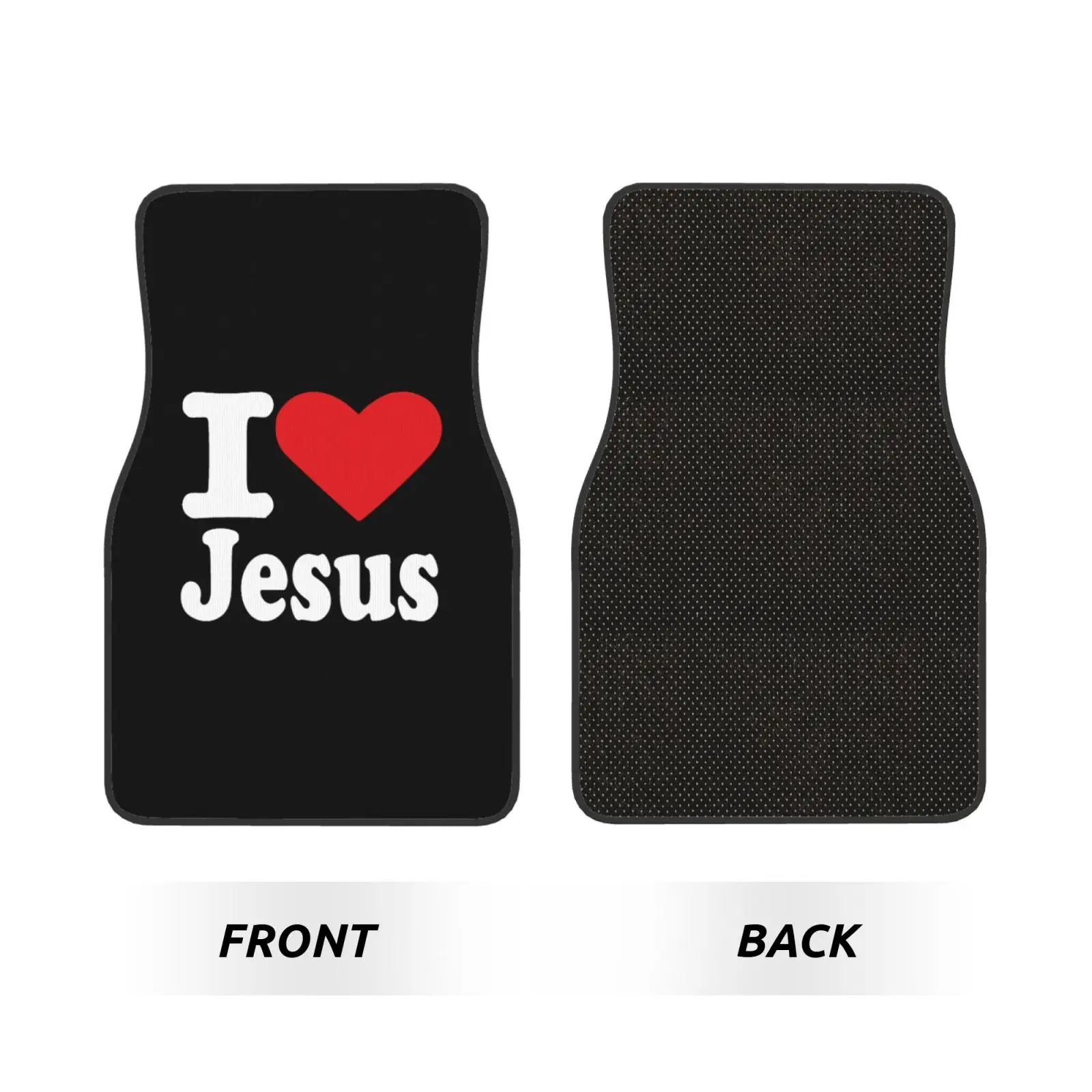 I Love Jesus Text Print Car Floor Mats of 4Pieces Anti Slip Front and Rear Foot Mats Universal Car Accessories for SUV Van Truck