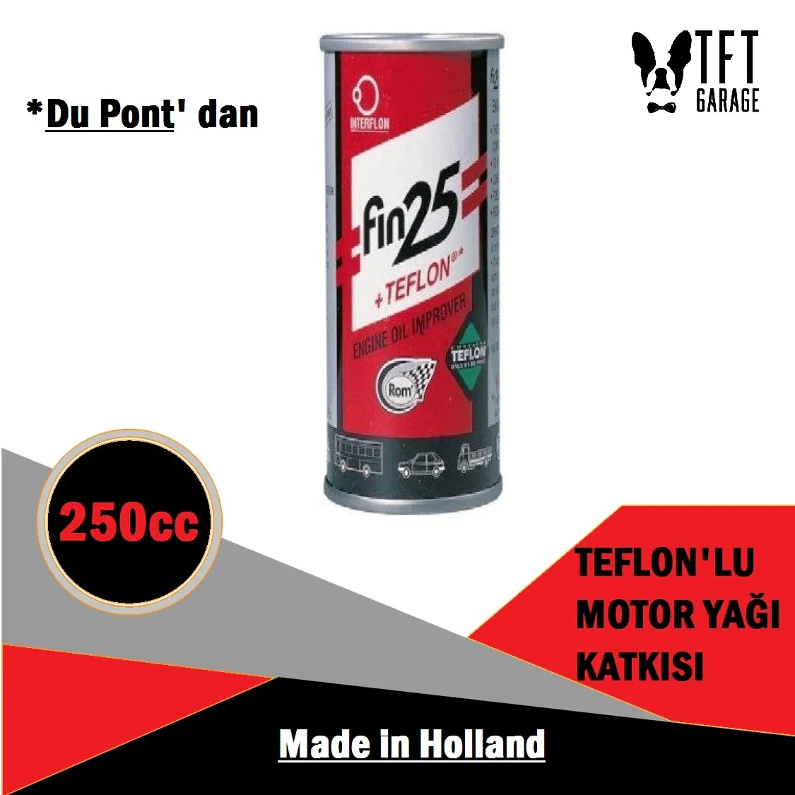 FIN 25 + TEFLON ENGINE OIL ADDITIVE 250ml