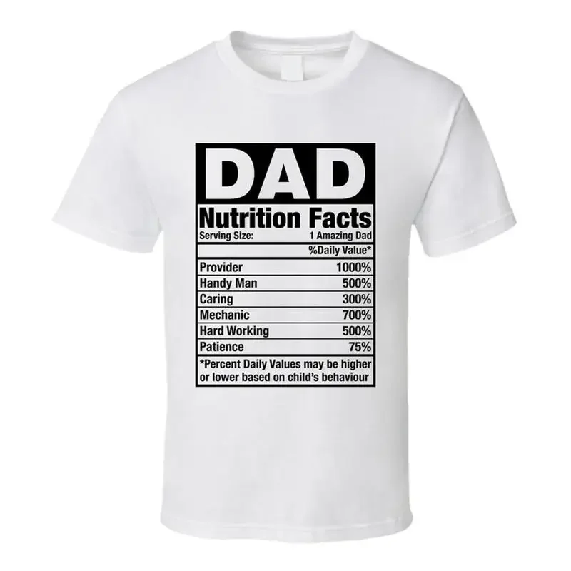 Dad Nutrition Facts Father's Day T Shirt