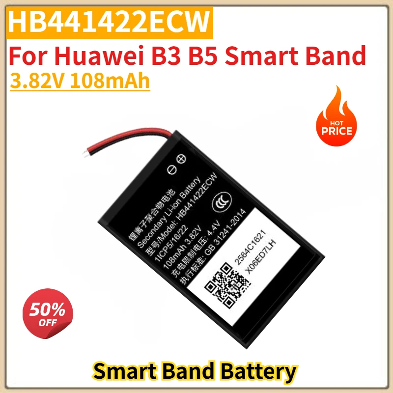 

High Quality HB441422ECW Battery 3.82V 108mAh For Huawei B3 B5 Smart Band Brand New Replacement Battery